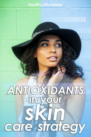 antioxidants-in-your-skin-care-strategy